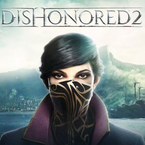 Dishonored 2